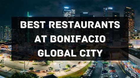 bonifacio global city|bonifacio global city restaurants.